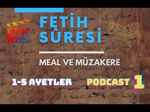 İnnâ fetahnâ leke fethan mubîna | Fetih Suresi | 1-5 Ayetler-gorsel