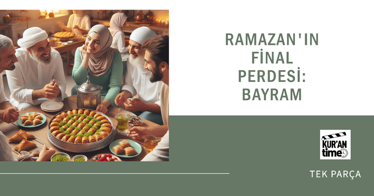 Ramazan'ın Final Perdesi: Bayram-gorsel