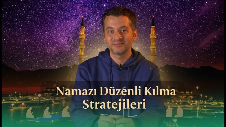 Namazlarınızı Düzenli Kılamıyor musunuz? | Namazda İstikrar Sağlama Yolları-gorsel