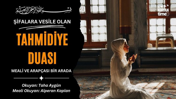 Şifalara Vesile Tahmidiye Duası | Arapçası ve Türkçesi Bir Arada | İnternette İlk Defa-gorsel