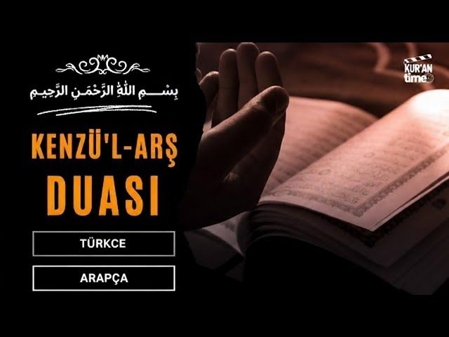 Kenzul Arş Duası ve Anlamı (Arapça ve Türkçe Okunuşu)-gorsel
